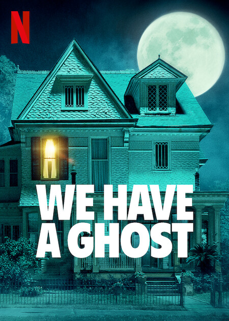 We Have A Ghost (2023) movie poster download